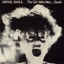 Devil Doll : The Girl Who Was... Death